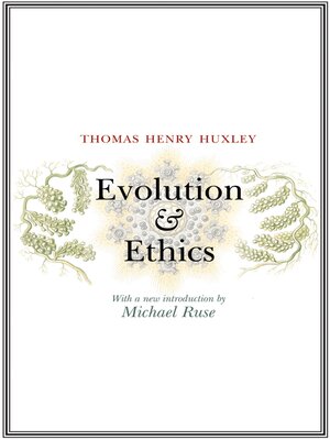 cover image of Evolution and Ethics